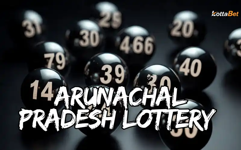 arunachal pradesh lottery